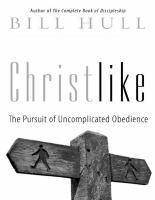 Christlike_ The Pursuit of Unco - Bill Hull (1).epub